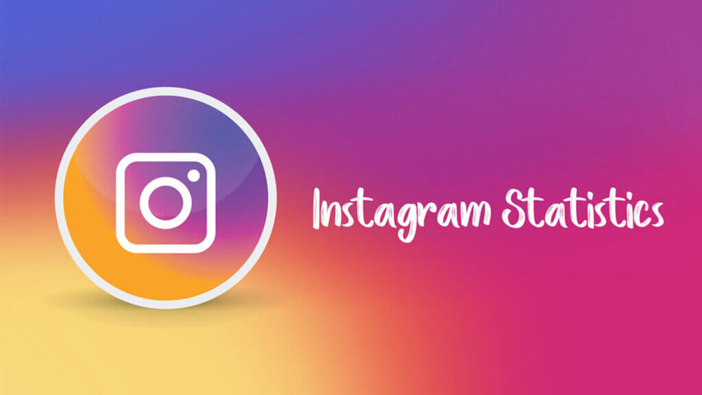 Instagram Statistics Every Marketer Should Know in 2022